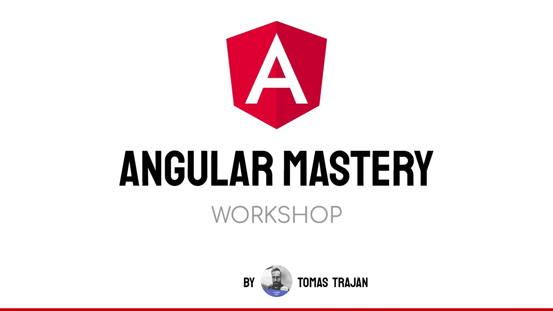 Angular Mastery Workshop